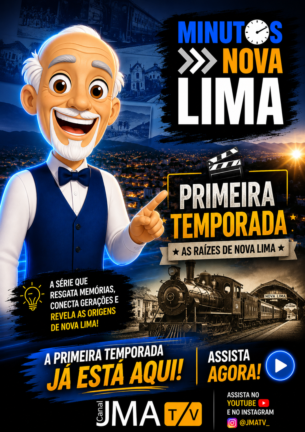 Primeira Temporada - Minutos Nova Lima